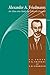 Alexander A Friedmann: The Man who Made the Universe Expand by Eduard A. Tropp (2008-08-21)