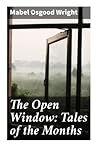 The Open Window: Tales of the Months