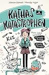 Kathas Katastrophen – Mein Leben zwischen Freunde-Bubble und Eltern-Trouble