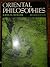 Oriental Philosophies by John M. Koller (1985-01-01)