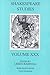 Shakespeare Studies, Volume...