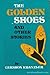The Golden Shoes and Other Stories