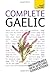 Complete Gaelic by Boyd Robertson