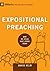 Expositional Preaching (9marks: Building Healthy Churches)