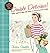 Double Delicious: Good, Simple Food for Busy, Complicated Lives by Jessica Seinfeld (28-Aug-2012) Hardcover