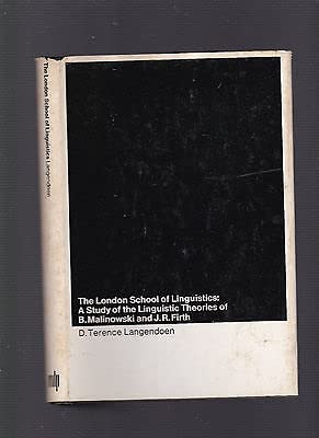 Rare London School of Linguistics: Study of Linguistic Theories of B. Malinowski [Hardcover] unknown (Hardcover)