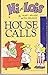 Hi and Lois: House Calls