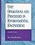 (Unit Operations and Processes in Environmental Engineering (PWS Series in Engineering)) [By: Reynolds, Tom] [Dec, 1995]
