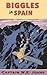 Biggles in Spain by W E Johns (1992-07-16)