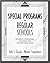 Special Programs in Regular Schools: Historical Foundations, Standards, and Contemporary Issues by Zepeda Sally J. Langenbach Michael (1998-10-10) Hardcover
