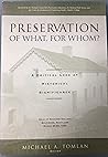 Preservation of What, for Whom? : A Critical Look at Historical Significance