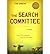 BY Owens, Tim ( Author ) [{ The Search Committee By Owens, Ti... by Tim Owens
