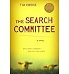 BY Owens, Tim ( Author ) [{ The Search Committee By Owens, Tim ( Author ) Jan - 20- 2012 ( Paperback ) } ]