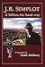 J. R. Simplot: A Billion the Hard Way by Louie W. Attebery (25-Jan-2000) Hardcover
