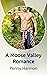 A Moose Valley Romance