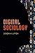 Digital Sociology by Deborah Lupton (2014-12-08)