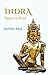 İndra ;Tanrı ve Kral