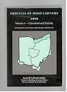 Profiles of Ohio Lawyers [Volume 1 of 5]