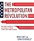 The Metropolitan Revolution...