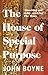 The House of Special Purpose by John Boyne (February 08,2011)