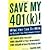 Save My 401 by Rye, David [...