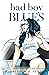 Bad Boy Blues Special Edition Paperback