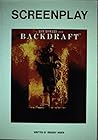 Screenplay Backdraft Screenplay Backdraft