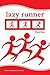 Lazy Runner by Bean, Marie (2015) Paperback