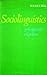 Roger T. Bell 1st edit/1 print Sociolinguistics Goals Approaches and Problems 1976 [Paperback] Bell, Roger T. [Paperback] Bell, Roger T.
