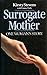 Surrogate mother: one woman's story