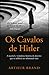 Os Cavalos de Hitler