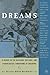 Dreams: A Reader on Religious, Cultural and Psychological Dimensions of Dreaming