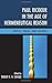 Paul Ricoeur in the Age of Hermeneutical Reason: Poetics, Praxis, and Critique (Studies in the Thought of Paul Ricoeur) (2015-12-16)
