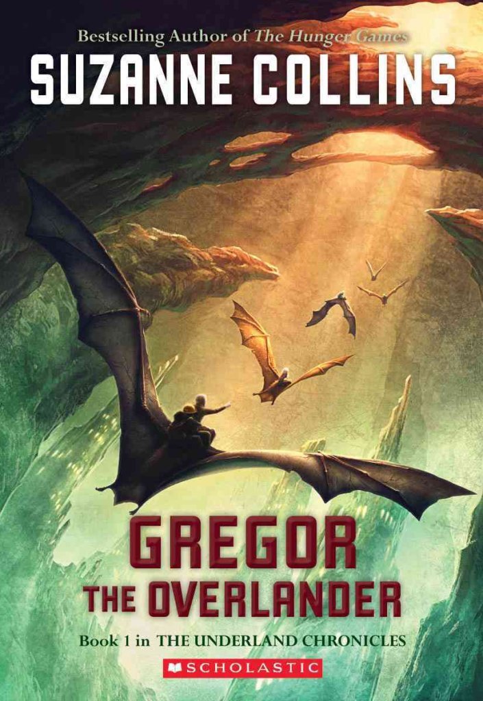 Gregor the Overlander )] [Author: Suzanne Collins] [Aug-2004]