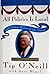All Politics Is Local: and Other Rules of the Game by Thomas P. O'Neill (1993-11-30)
