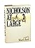 Nicholson at large: A novel