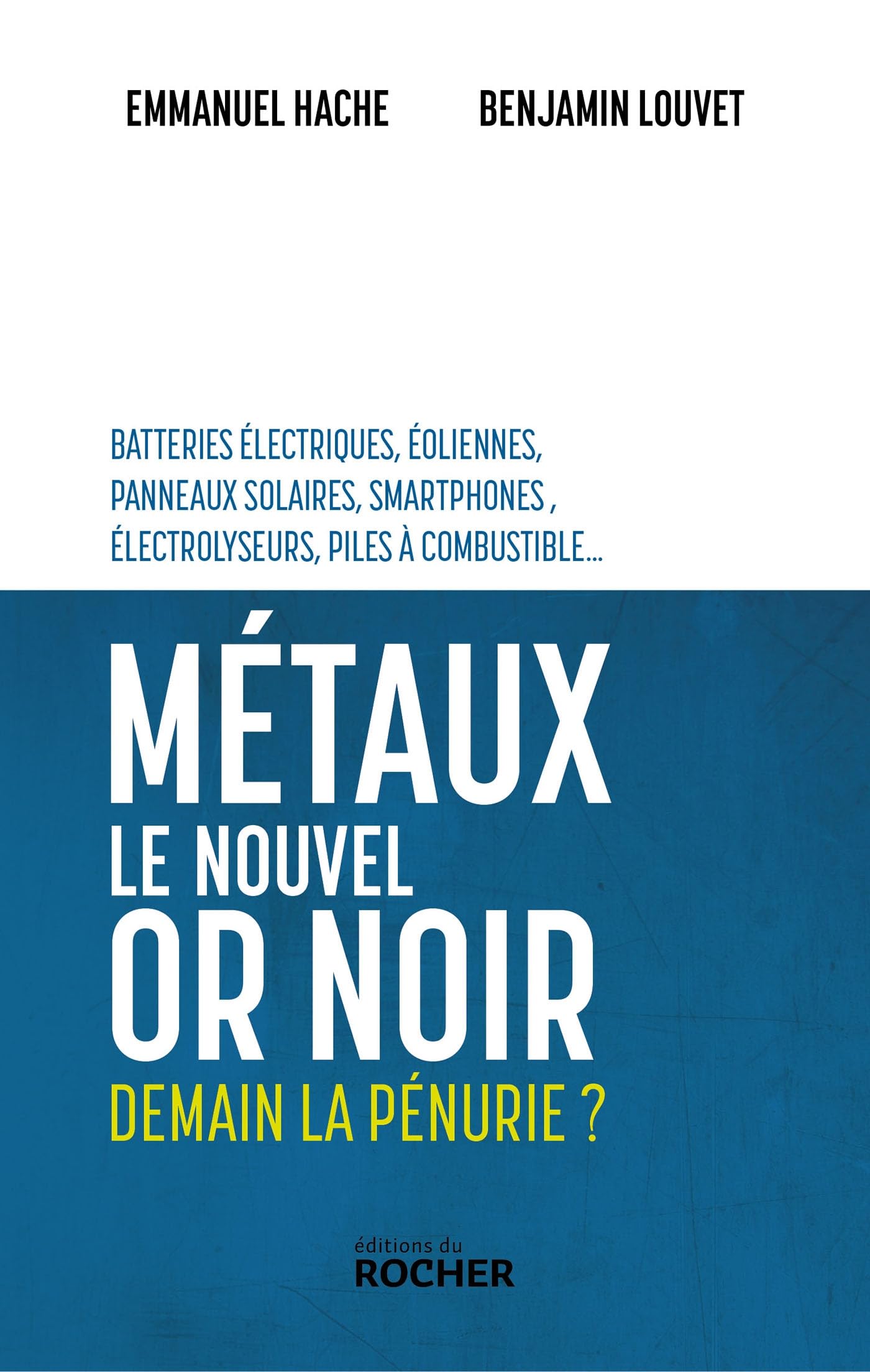 Métaux, le nouvel or noir (Paperback)