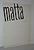 Matta [ The Museum of Modern Art Bulletin, Vol. 25, No. 1 ]
