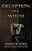 Deception of a Witch by Kates, Suza (June 7, 2013) Paperback