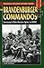 The Brandenburger Commandos: Germany's Elite Warrior Spies in WWII (Stackpole Military History) by Franz Kurowski (2005) Paperback