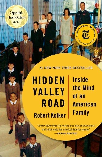 NEW-Hidden Valley Road: Inside the Mind of an American Family