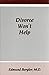 Divorce Won't Help by Edmund Bergler (1994-05-03)