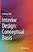 Interior Design: Conceptual...