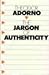 The Jargon of Authenticity