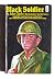Black Soldier by John Clarke Black Soldier by John Clarke
