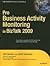 Pro Business Activity Monitoring in BizTalk 2009 [PB,2009]