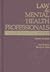 Law and Mental Health Professionals by John Petrila