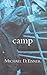 Camp by Michael D. Eisner (2005-06-01)
