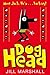 Doghead by Jill Marshall (2009-08-07)
