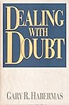 Dealing With Doubt Dealing With Doubt